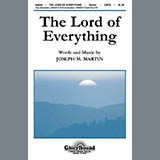 Download or print Joseph M. Martin Lord Of Everything Sheet Music Printable PDF -page score for Classical / arranged SATB SKU: 39254.