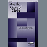 Download or print Joseph M. Martin May The Grace Of Christ Sheet Music Printable PDF -page score for Sacred / arranged SATB Choir SKU: 1225207.