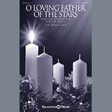 Download or print Joseph M. Martin O Loving Father Of The Stars Sheet Music Printable PDF -page score for Sacred / arranged SATB SKU: 159195.