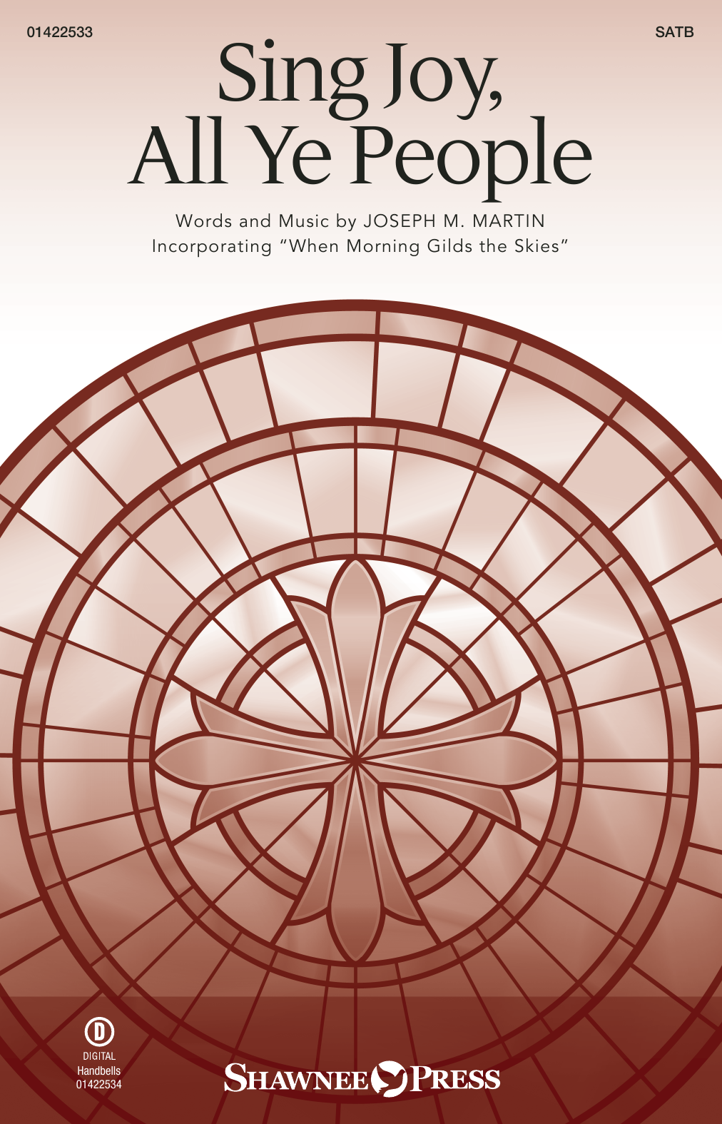 Download Joseph M. Martin Sing Joy, All Ye People Sheet Music and learn how to play SATB Choir PDF digital score in minutes