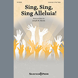 Download or print Joseph M. Martin Sing, Sing, Sing Alleluia! Sheet Music Printable PDF -page score for Children / arranged Choir SKU: 1420933.