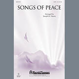 Download or print Joseph M. Martin Songs Of Peace Sheet Music Printable PDF -page score for Concert / arranged SATB SKU: 81267.