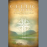 Download or print Joseph M. Martin The Celtic Choir Sheet Music Printable PDF -page score for Religious / arranged SATB SKU: 151247.