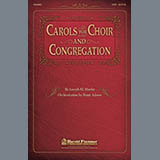 Download or print Joseph M. Martin A Christmas Trilogy (from Carols For Choir And Congregation) Sheet Music Printable PDF -page score for Concert / arranged SATB SKU: 98569.