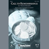 Download or print Joseph Martin Call To Remembrance Sheet Music Printable PDF -page score for Concert / arranged Choral SKU: 93762.