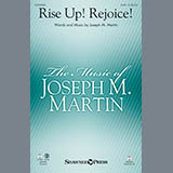 Download or print Joseph M. Martin Rise Up! Rejoice! Sheet Music Printable PDF -page score for Sacred / arranged SATB SKU: 162021.