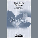 Download or print Joseph Martin The Song Arising Sheet Music Printable PDF -page score for Concert / arranged SATB SKU: 153891.