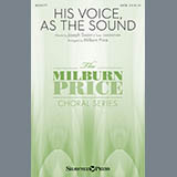 Download or print Joseph Swain His Voice As The Sound (arr. Milburn Price) Sheet Music Printable PDF -page score for Sacred / arranged SATB Choir SKU: 427000.