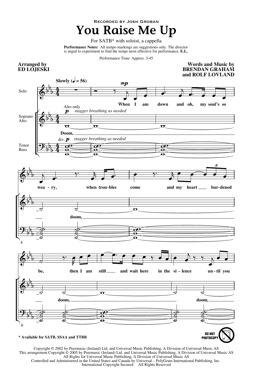 Download Josh Groban You Raise Me Up (arr. Ed Lojeski) Sheet Music and learn how to play SATB Choir PDF digital score in minutes