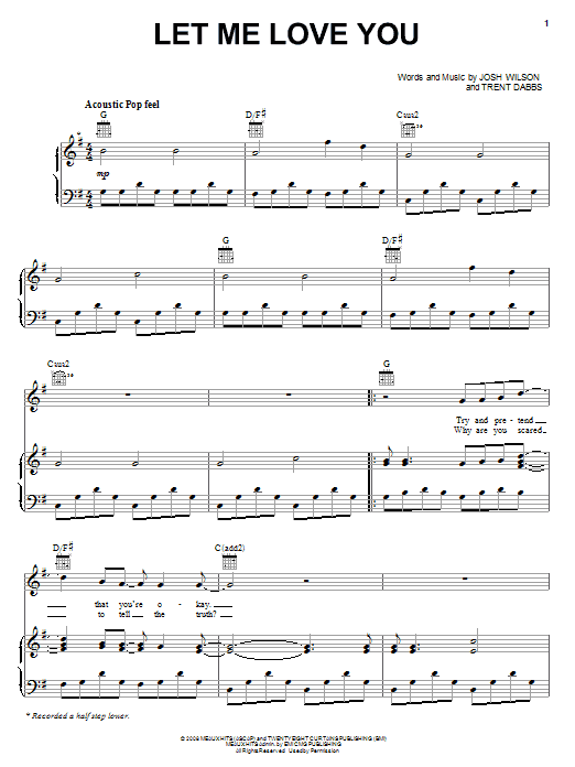 Download Josh Wilson Let Me Love You Sheet Music and learn how to play Piano, Vocal & Guitar (Right-Hand Melody) PDF digital score in minutes