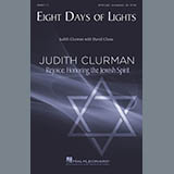 Download or print Judith Clurman with David Chase Eight Days Of Lights Sheet Music Printable PDF -page score for Chanukah / arranged SATB Choir SKU: 415585.
