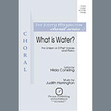 Download or print Judith Herrington What is Water? Sheet Music Printable PDF -page score for Concert / arranged Unison Choir SKU: 450949.