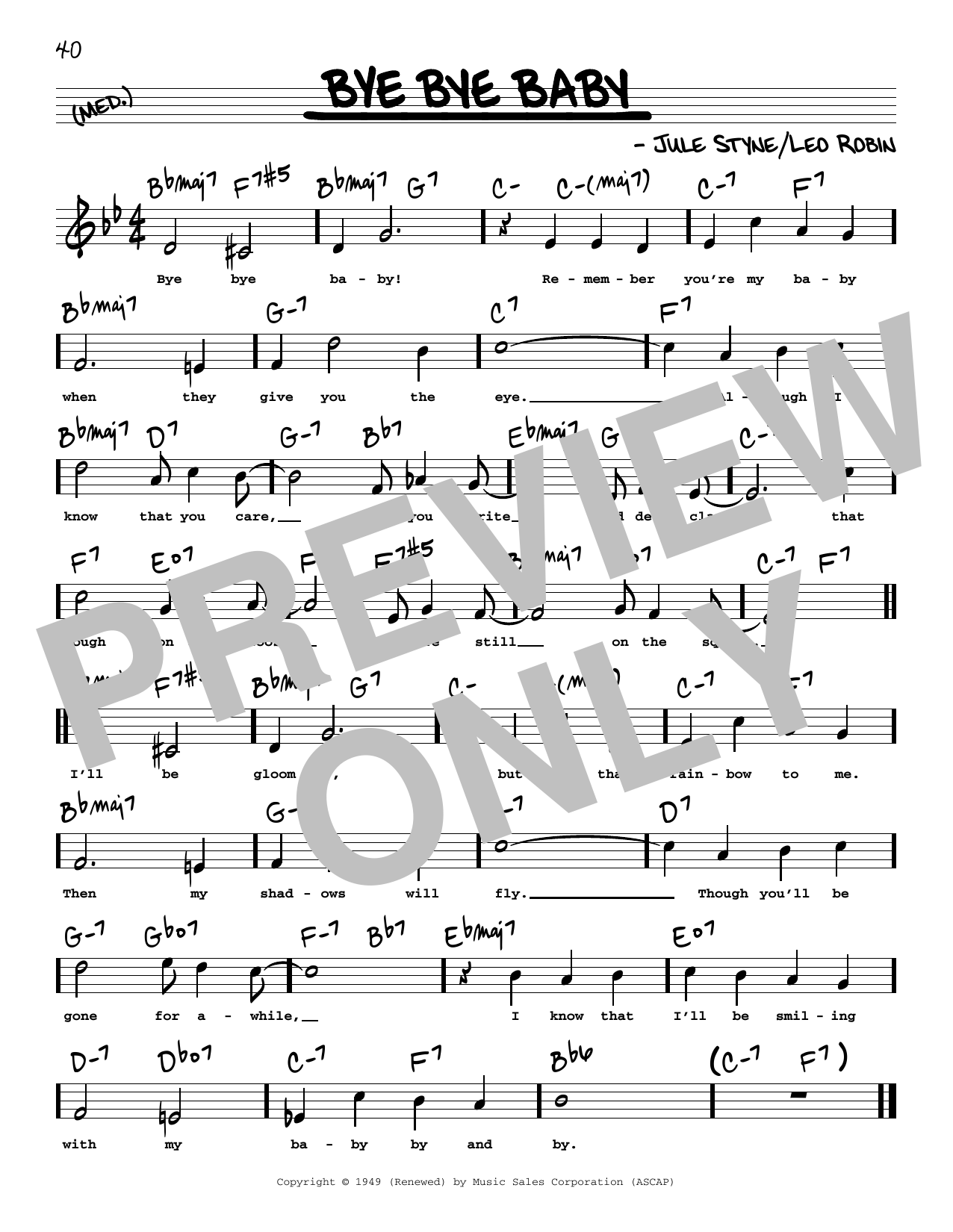 Download Jule Styne and Leo Robin Bye Bye Baby (High Voice) (from Gentlemen Prefer Blondes) Sheet Music and learn how to play Real Book – Melody, Lyrics & Chords PDF digital score in minutes