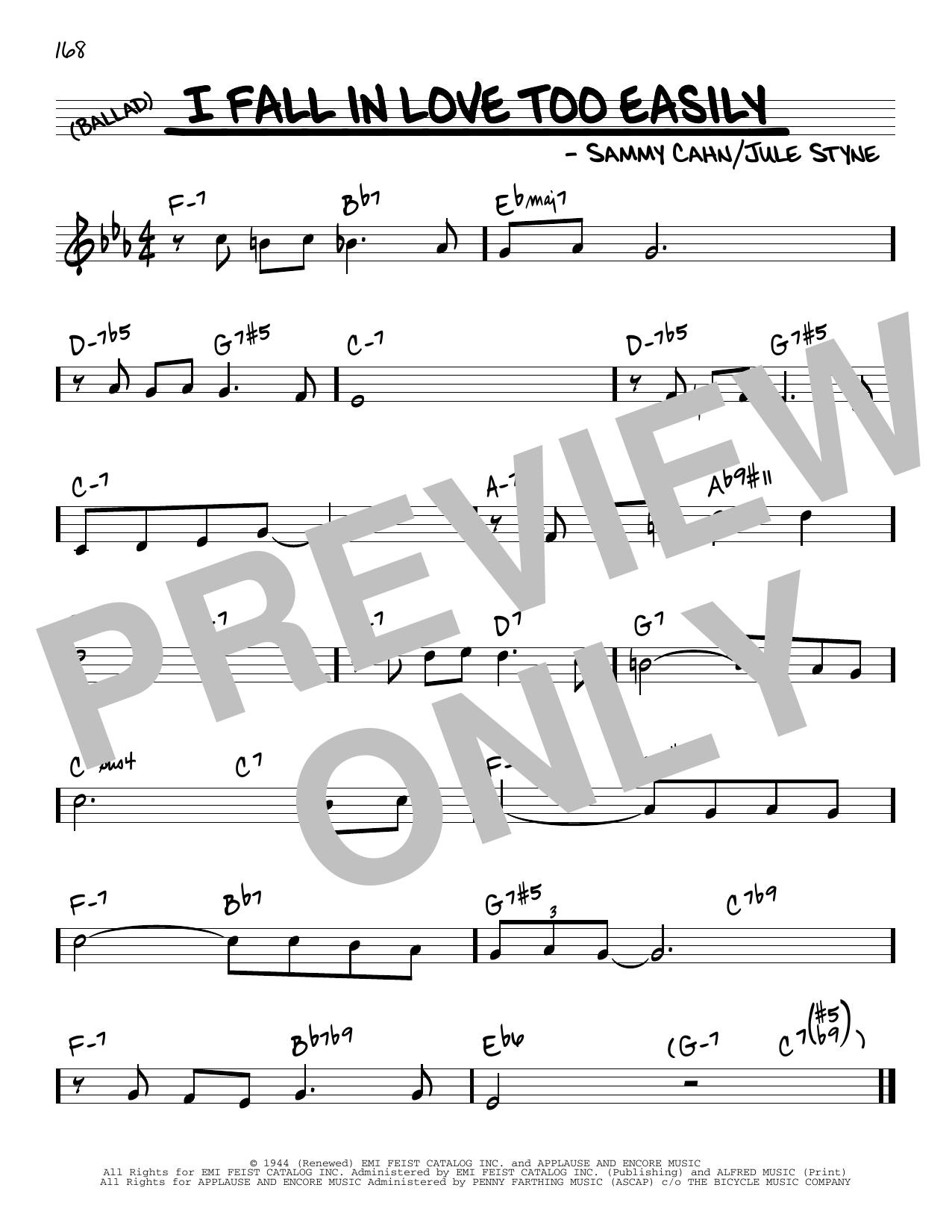 Download Jule Styne and Sammy Cahn I Fall In Love Too Easily Sheet Music and learn how to play Real Book – Melody & Chords PDF digital score in minutes