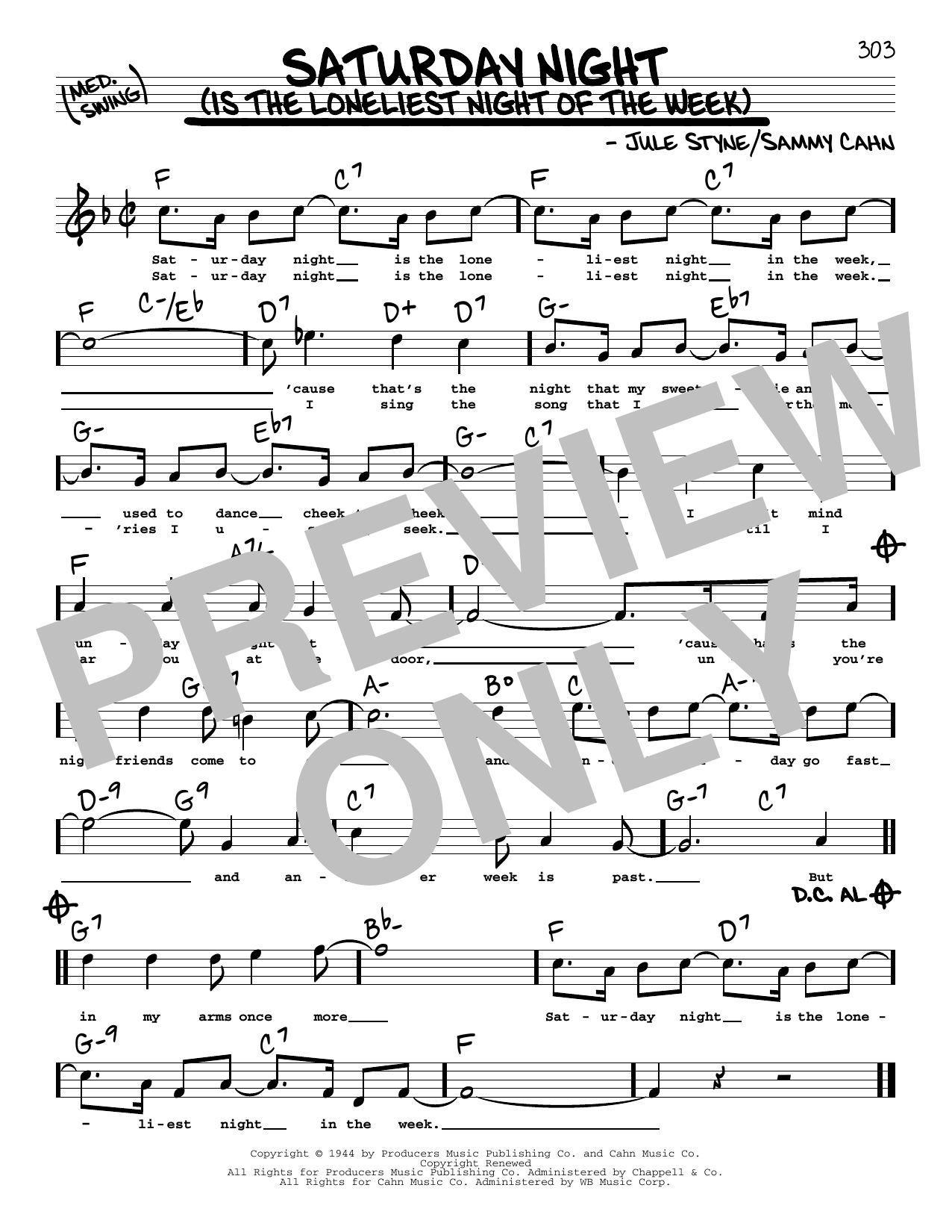 Download Jule Styne and Sammy Cahn Saturday Night (Is The Loneliest Night Of The Week) (High Voice) Sheet Music and learn how to play Real Book – Melody, Lyrics & Chords PDF digital score in minutes