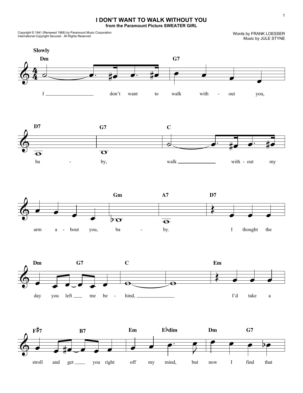 Download Jule Styne I Don't Want To Walk Without You Sheet Music and learn how to play Melody Line, Lyrics & Chords PDF digital score in minutes
