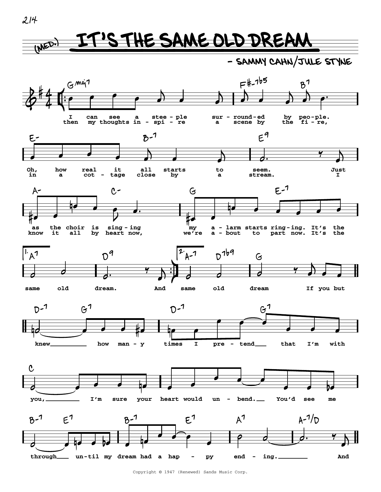 Download Jule Styne It's The Same Old Dream (High Voice) Sheet Music and learn how to play Real Book – Melody, Lyrics & Chords PDF digital score in minutes