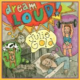 Download or print Julie Gold Dream Loud Sheet Music Printable PDF -page score for Musicals / arranged Piano, Vocal & Guitar (Right-Hand Melody) SKU: 53415.