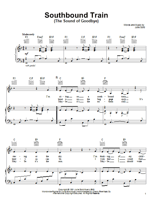 Download Julie Gold Southbound Train (The Sound Of Goodbye) Sheet Music and learn how to play Piano, Vocal & Guitar (Right-Hand Melody) PDF digital score in minutes