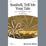 Download or print Julie I. Myers and Shayla L. Blake Seashell, Tell Me Your Tale Sheet Music Printable PDF -page score for Concert / arranged 2-Part Choir SKU: 431181.