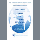 Download or print Julius Chajes Come And Dance With Me (Hora) Sheet Music Printable PDF -page score for Classical / arranged SATB Choir SKU: 451683.