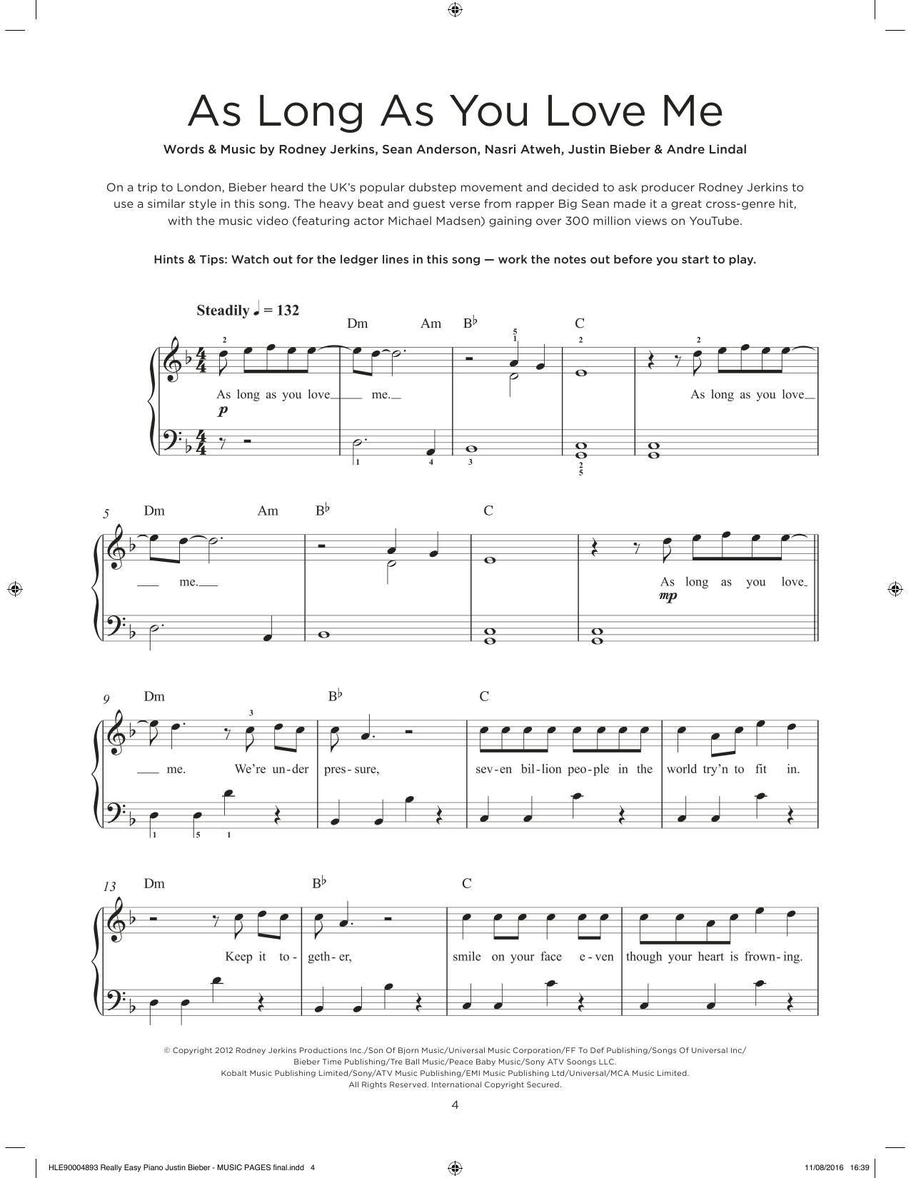 Download Justin Bieber & Big Sean As Long As You Love Me Sheet Music and learn how to play Really Easy Piano PDF digital score in minutes