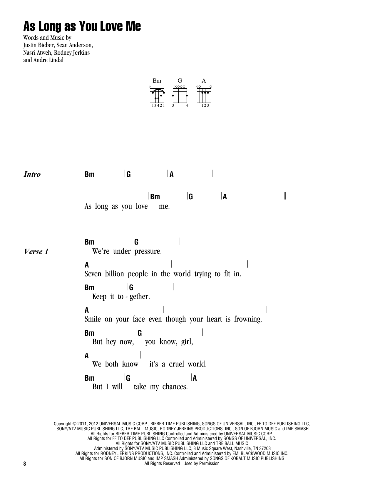 Download Justin Bieber As Long As You Love Me Sheet Music and learn how to play Lyrics & Chords PDF digital score in minutes