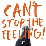 Download or print Justin Timberlake Can't Stop The Feeling! (from Trolls) (arr. Joseph Hoffman) Sheet Music Printable PDF -page score for Pop / arranged Easy Piano SKU: 512277.