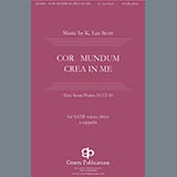 Download or print K. Lee Scott Cor Mundum Crea In Me Sheet Music Printable PDF -page score for Sacred / arranged SATB Choir SKU: 430941.