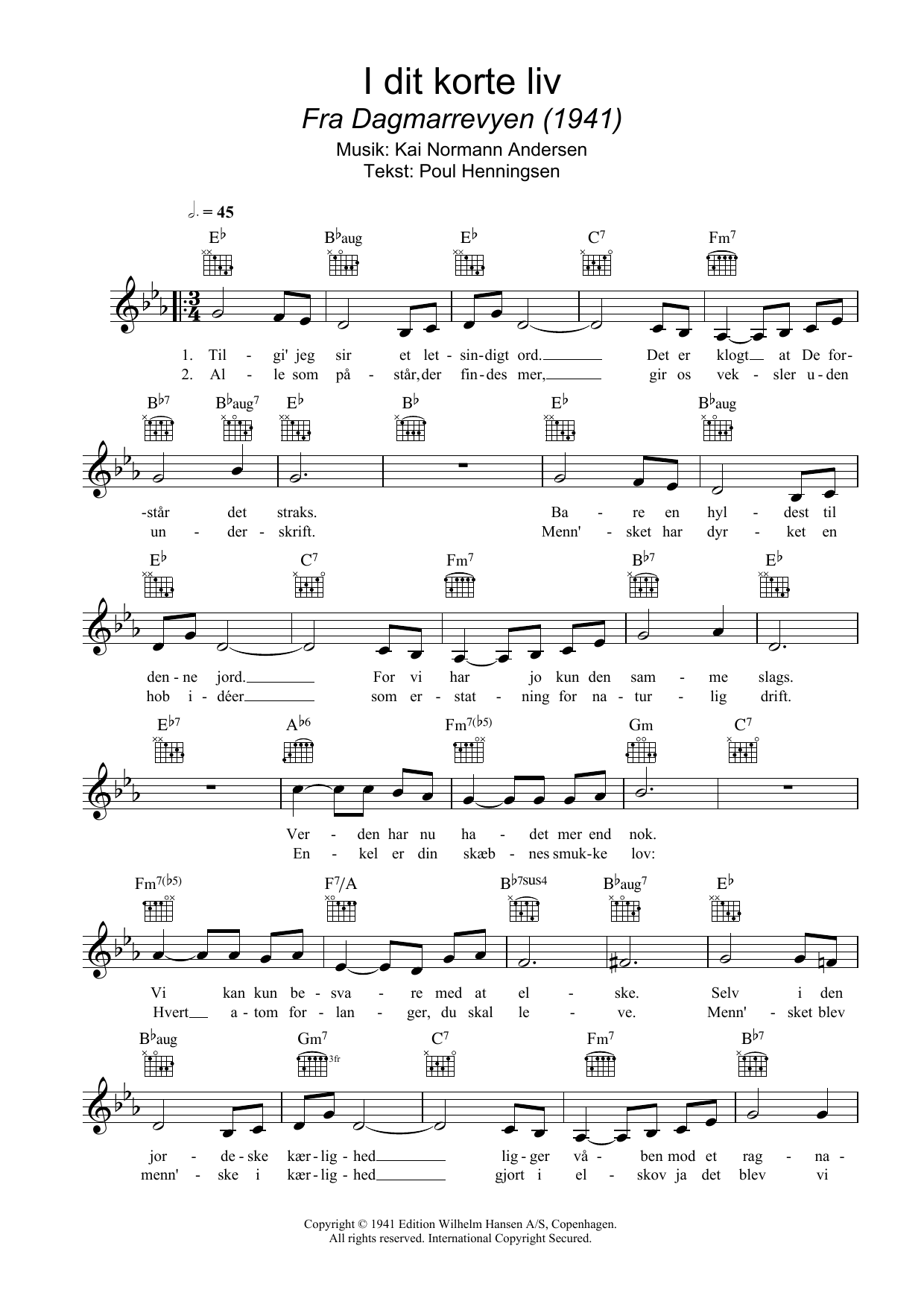 Download Kai Normann Andersen I Dit Korte Liv Sheet Music and learn how to play Melody Line, Lyrics & Chords PDF digital score in minutes
