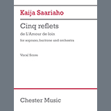 Download or print Kaija Saariaho Cinq reflets (vocal score) Sheet Music Printable PDF -page score for Classical / arranged Vocal Solo SKU: 1628544.