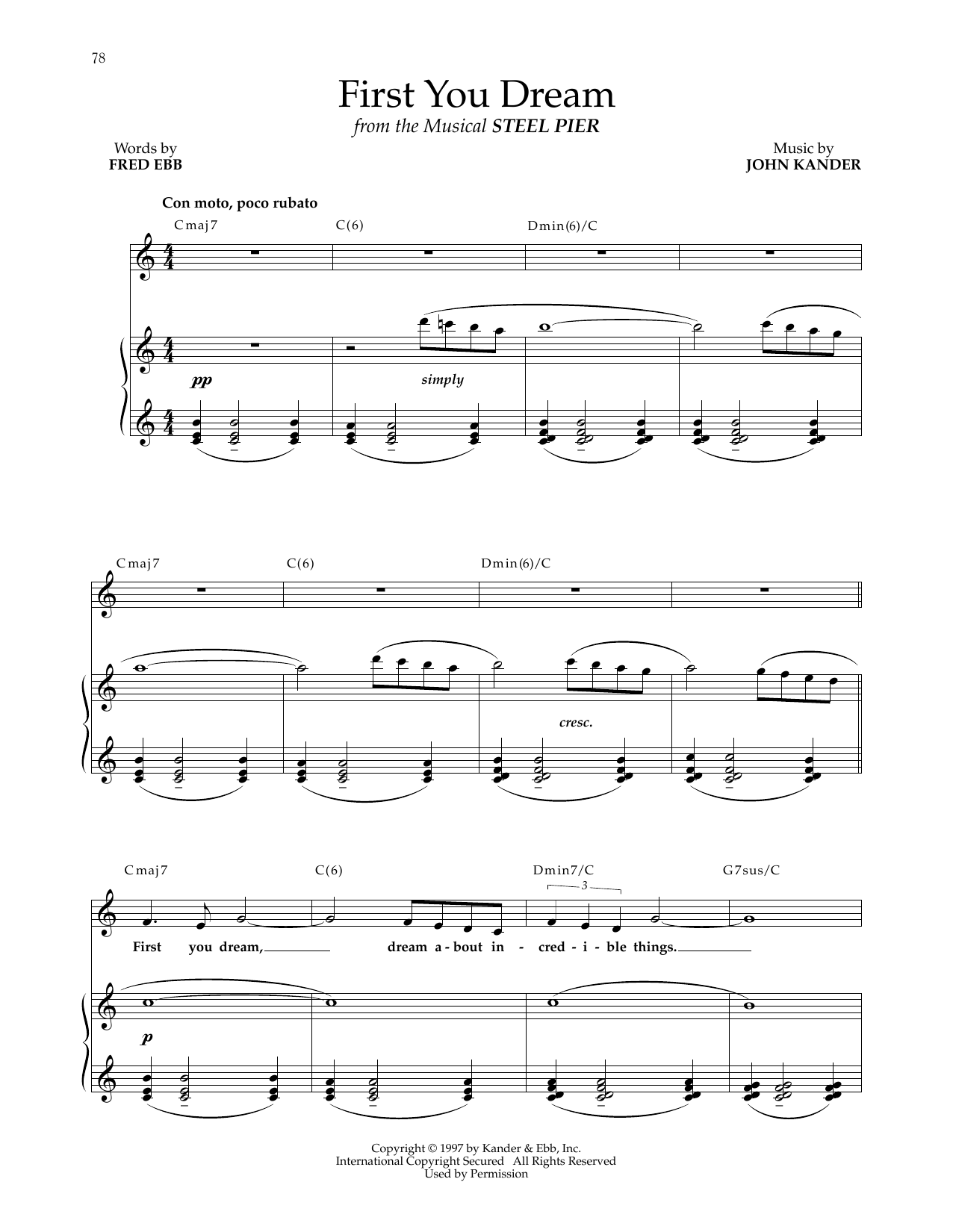 Download Kander & Ebb First You Dream (from Steel Pier) Sheet Music and learn how to play Piano & Vocal PDF digital score in minutes