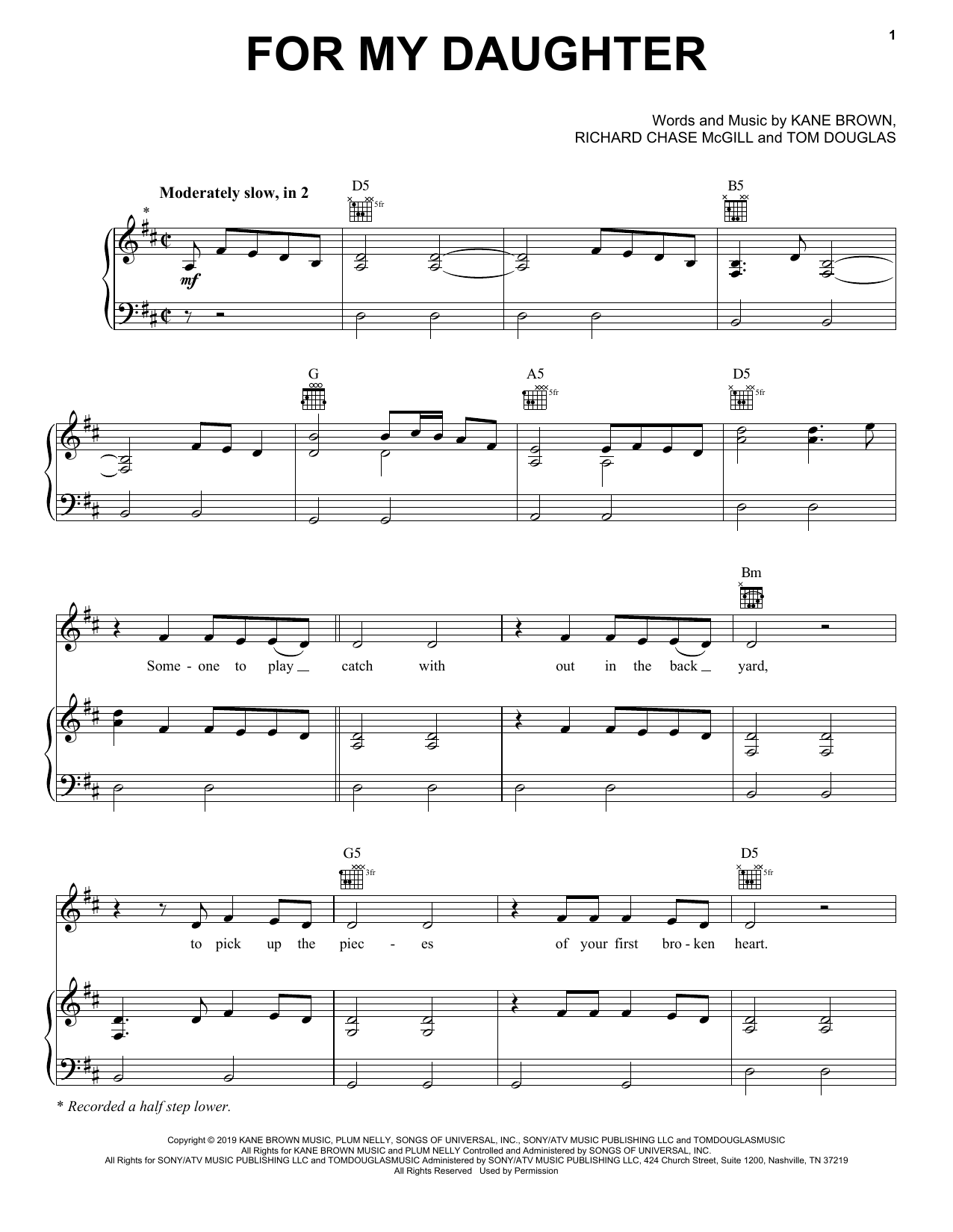 Download Kane Brown For My Daughter Sheet Music and learn how to play Piano, Vocal & Guitar Chords (Right-Hand Melody) PDF digital score in minutes