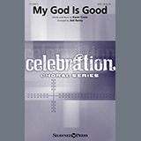 Download or print Karen Crane My God Is Good (arr. Joel Raney) Sheet Music Printable PDF -page score for Sacred / arranged SATB Choir SKU: 1243392.