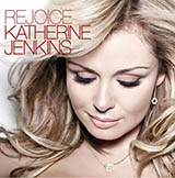 Download or print Katherine Jenkins Rejoice Sheet Music Printable PDF -page score for Classical / arranged Piano, Vocal & Guitar SKU: 39893.