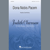 Download or print Katie Jenkins Dona Nobis Pacem Sheet Music Printable PDF -page score for Concert / arranged SATB Choir SKU: 1144180.
