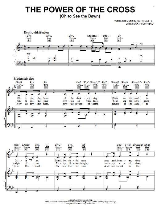 Download Stuart Townend The Power Of The Cross (Oh To See The Dawn) Sheet Music and learn how to play Piano & Vocal PDF digital score in minutes