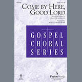 Download or print Keith Christopher Come By Here, Good Lord Sheet Music Printable PDF -page score for Religious / arranged SATB SKU: 79988.