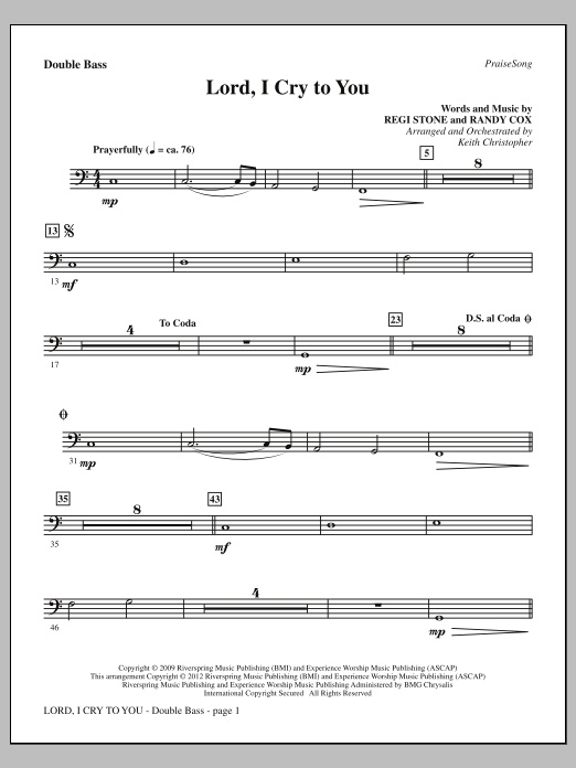 Download Keith Christopher Lord, I Cry To You - Double Bass Sheet Music and learn how to play Choir Instrumental Pak PDF digital score in minutes