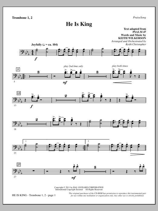 Download Keith Wilkerson He Is King - Trombone 1 & 2 Sheet Music and learn how to play Choir Instrumental Pak PDF digital score in minutes