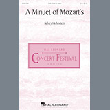 Download or print Kelsey Hohnstein A Minuet Of Mozart's Sheet Music Printable PDF -page score for Festival / arranged SSA SKU: 186942.