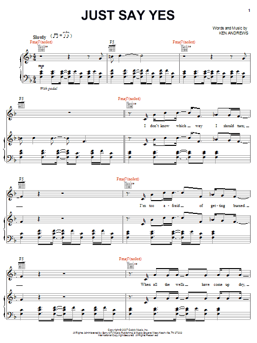 Download Ken Andrews Just Say Yes Sheet Music and learn how to play Piano, Vocal & Guitar (Right-Hand Melody) PDF digital score in minutes