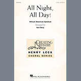 Download or print Ken Berg All Night, All Day Sheet Music Printable PDF -page score for Concert / arranged 2-Part Choir SKU: 195577.
