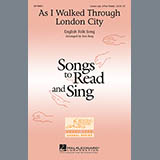 Download or print Traditional As I Walked Through London City (arr. Ken Berg) Sheet Music Printable PDF -page score for Concert / arranged Choral SKU: 65160.