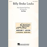 Download or print Traditional Folksong Billy Broke Locks (arr. Ken Berg) Sheet Music Printable PDF -page score for Concert / arranged 2-Part Choir SKU: 74126.