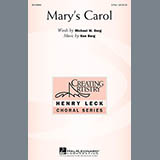 Download or print Ken Berg Mary's Carol Sheet Music Printable PDF -page score for Sacred / arranged 3-Part Treble SKU: 156323.