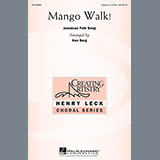 Download or print Ken Berg Mango Walk Sheet Music Printable PDF -page score for Festival / arranged Unison/Optional 3-Part SKU: 156304.