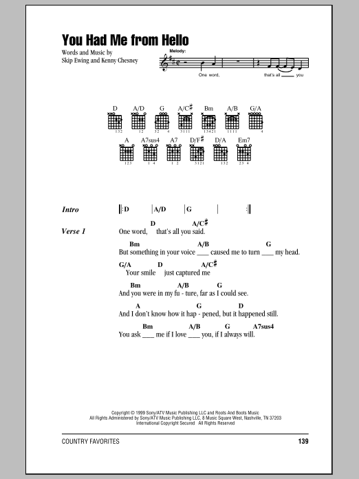 Download Kenny Chesney You Had Me From Hello Sheet Music and learn how to play Melody Line, Lyrics & Chords PDF digital score in minutes