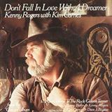 Download or print Kenny Rodgers & Kim Carnes Don't Fall In Love With A Dreamer Sheet Music Printable PDF -page score for Pop / arranged Lyrics & Chords SKU: 81353.
