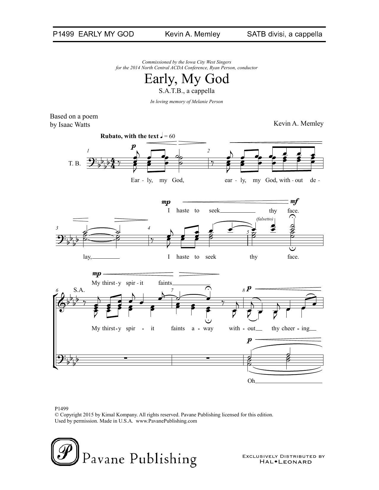 Download Kevin A. Memley Early, My God Sheet Music and learn how to play SATB Choir PDF digital score in minutes